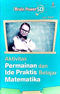 Aktivitas permainan dan ide praktis belajar matematika