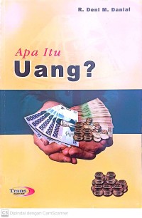 Apa itu uang?