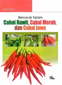 Image of Bercocok Tanam Cabai Rawit, Cabai Merah, dan Cabai Jawa