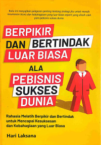 Image of Berpikir Dan Bertindak Luarbiasa Ala Pebisnis Sukses Dunia