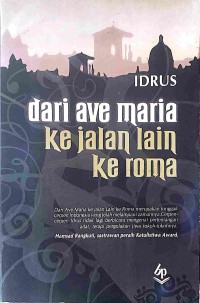 Image of Dari Ave Meria Ke Jalan Lain Ke Roma