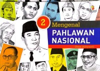 Jilid 2 mengenal pahlawan nasional