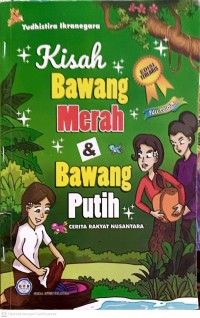 Image of Kisah Bawang Merah & Bawang Putih