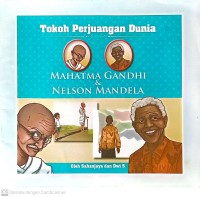 Mahatma gandhi & nelson mandela