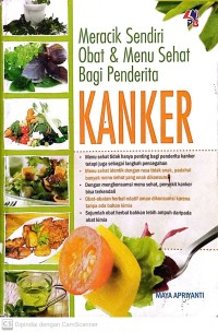 Meracik sendiri obat & kanker menu sehat bagi penderita kanker