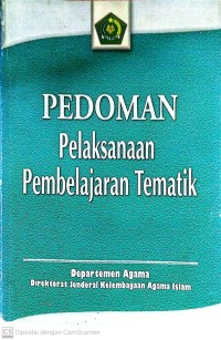 Pedoman pelaksanaan pembelajaran tematik