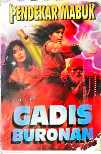 Pendekar mabuk gadis buronan