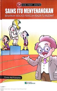 Sains itu menyenangkan seri prof.ensto