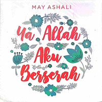 Image of Ya Allah Aku Berserah